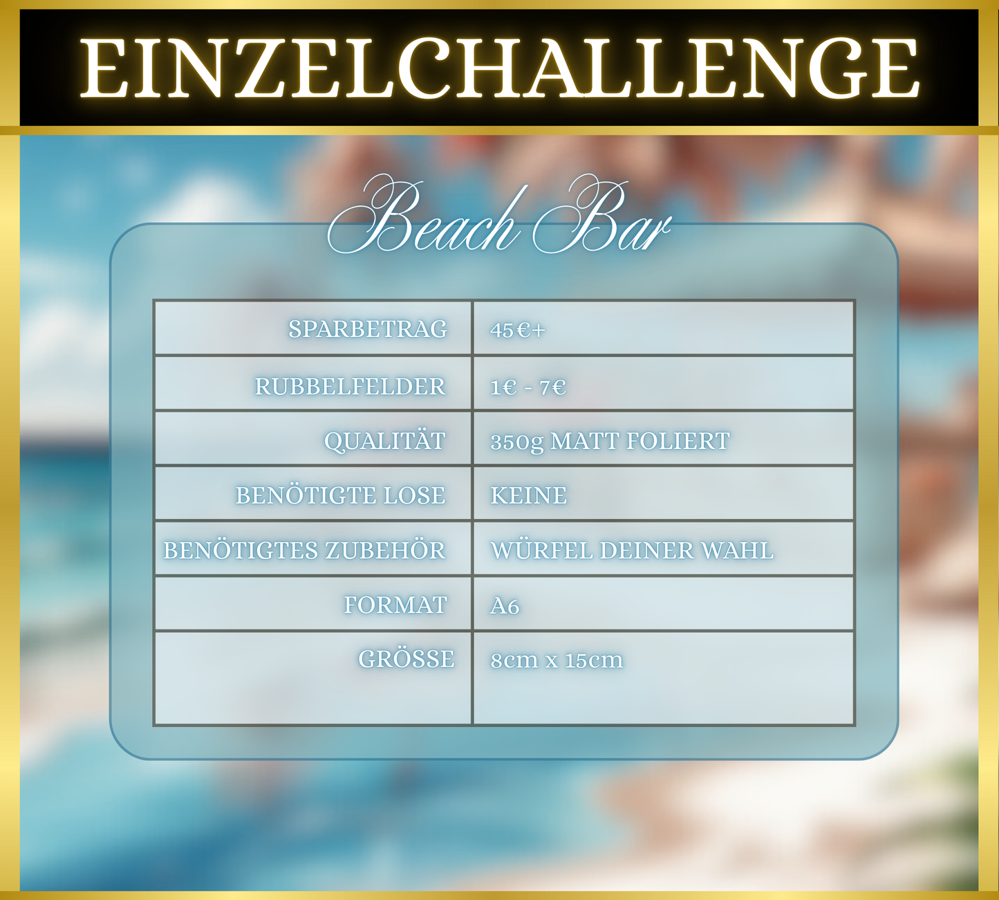 Beach Bar - Einzelchallenge (matt foliert)