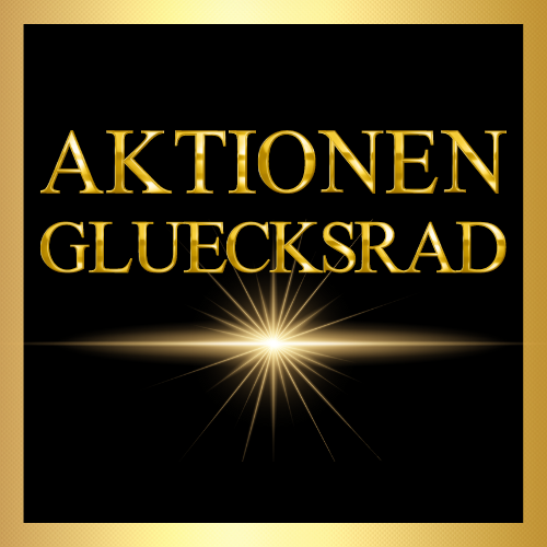 AKTIONEN / GLÜCKSRAD