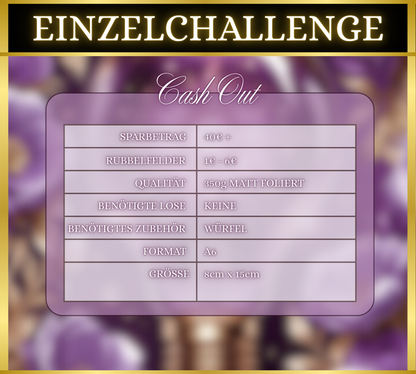 Cash Out - Einzelchallenge (matt foliert)