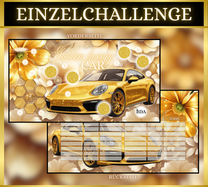 Golden luxury Car - Einzelchallenge (matt foliert)