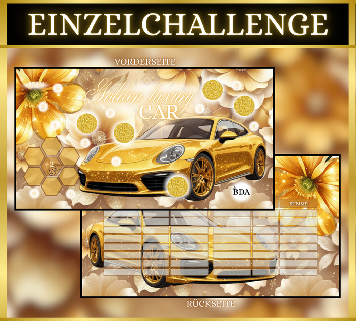 Golden luxury Car - Einzelchallenge (matt foliert)